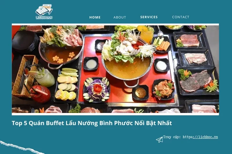 Top 5 quán buffet lẩu nướng ngon không thể bỏ lỡ tại Bình Phước 2025
