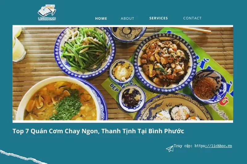 Top 7 quán cơm chay tại Bình Phước: Món ăn tươi ngon, bổ dưỡng