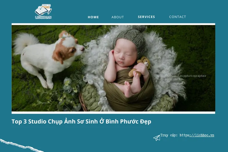 Top 3 studio chụp ảnh sơ sinh đẹp và chuyên nghiệp nhất ở Bình Phước