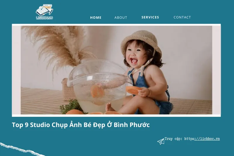 Top 9 studio chụp ảnh bé ở Bình Phước đẹp và chất lượng