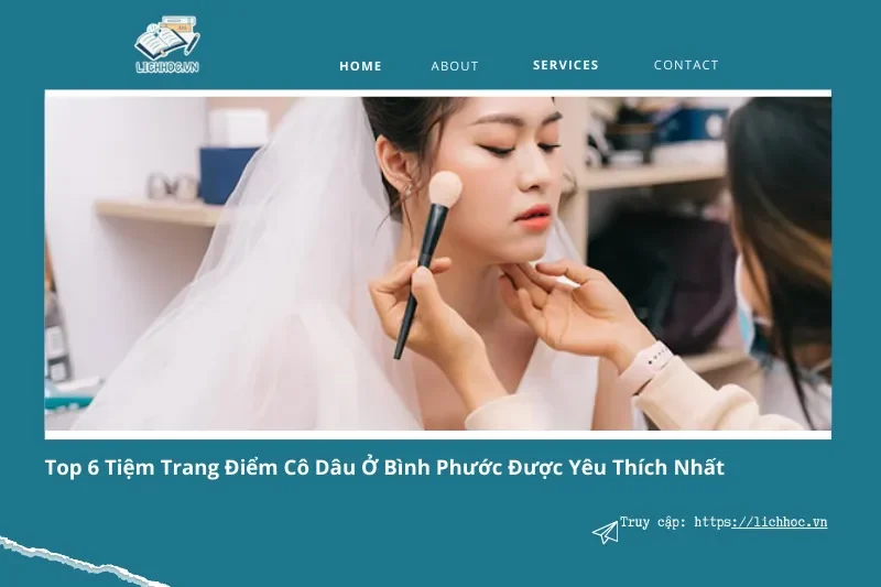 Tìm tiệm trang điểm cô dâu ở Bình Phước? Top 6 gợi ý tốt nhất cho bạn!