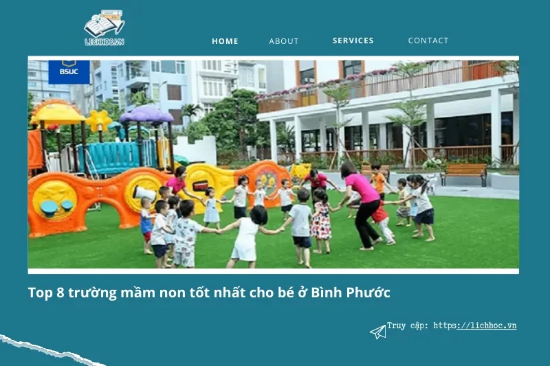 Top 8 trường mầm non ở Bình Phước chất lượng và đáng tin cậy