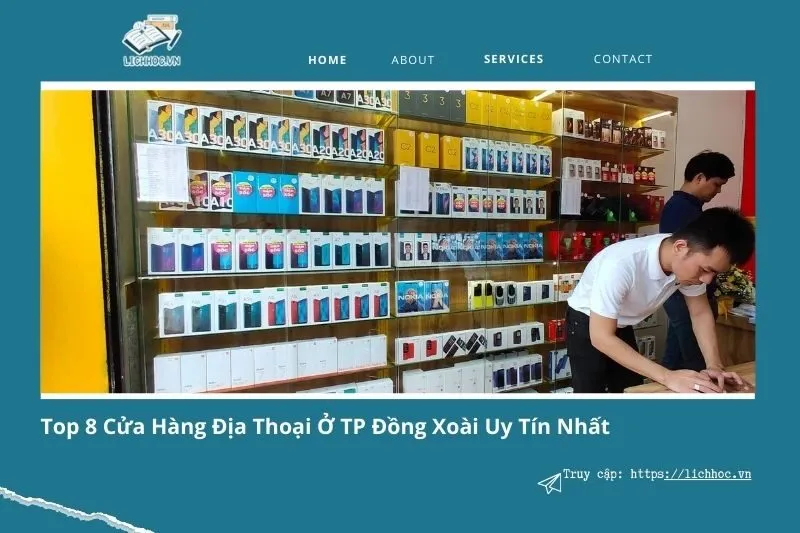 Top 8 cửa hàng điện thoại ở TP Đồng Xoài uy tín, giá tốt nhất