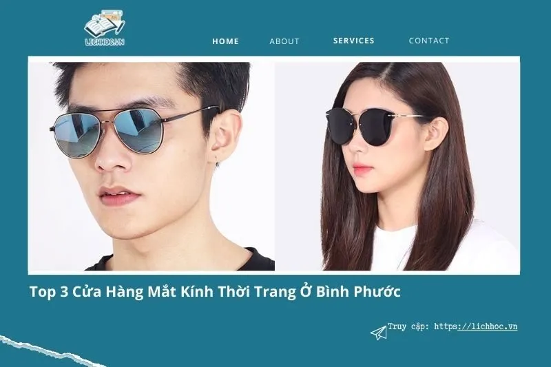 Top 3 cửa hàng mắt kính ở Bình Phước thời trang, uy tín, giá tốt